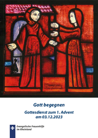 Advent 2023 - Gott begegnen