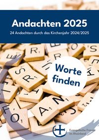 Andachten 2025 - Worte finden